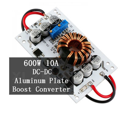 600W DC-DCブーストコンバーターボード 調節可能 10A ステップアップ 恒常電流